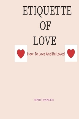 Cover of Etiquette of Love