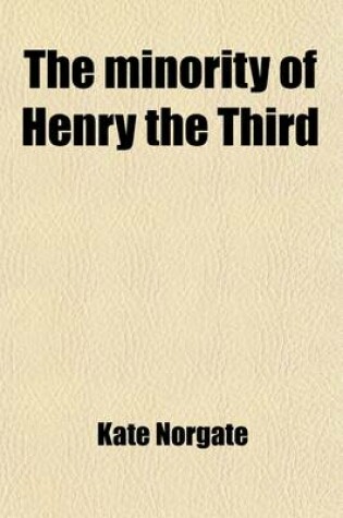 Cover of The Minority of Henry the Third