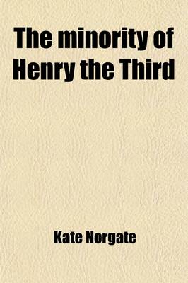 Book cover for The Minority of Henry the Third