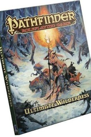 Cover of Pathfinder Roleplaying Game: Ultimate Wilderness