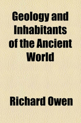 Cover of Geology and Inhabitants of the Ancient World