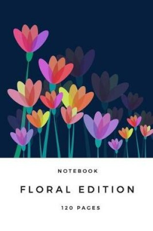 Cover of Notebook Floral edition A5 120 pages