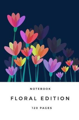 Book cover for Notebook Floral edition A5 120 pages