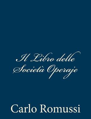 Book cover for Il Libro delle Societa Operaje