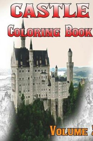 Cover of Castle Coloring Books Vol.2 for Relaxation Meditation Blessing