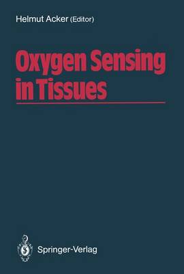 Cover of Oxygen Sensing in Tissues