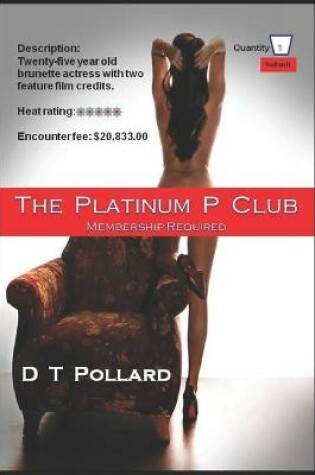 Cover of The Platinum P Club - Membership Required