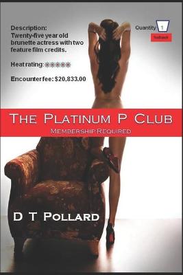 Book cover for The Platinum P Club - Membership Required