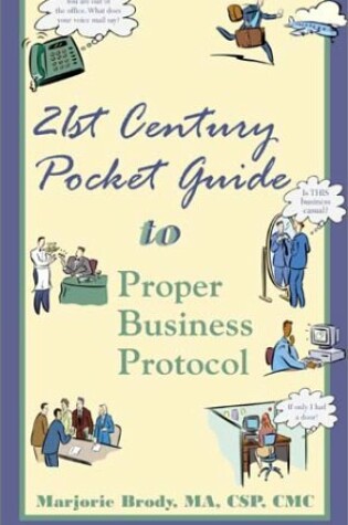 Cover of 21st Century Pocket Guide to Proper Business Protocol