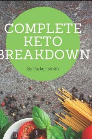 Cover of Complete Keto Breakdown