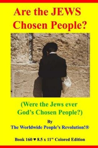 Cover of Are the JEWS Chosen People?