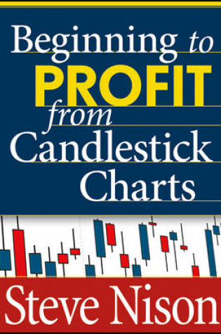 Cover of Beginning to Profit from Candlestick Charts