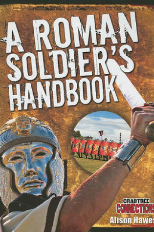 Cover of A Roman Soldier's Handbook