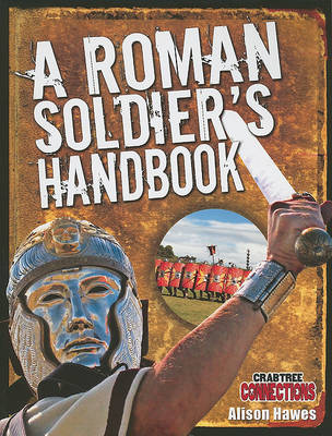 Cover of A Roman Soldier's Handbook