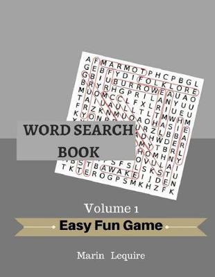 Cover of Word Search Book Easy Fun Game For Adult Volume 1
