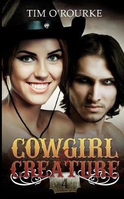 Cover of Cowgirl & Creature (Part Four)