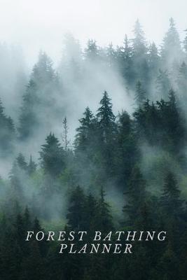 Book cover for Forest Bathing Planner