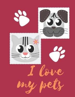 Book cover for I Love My Pets