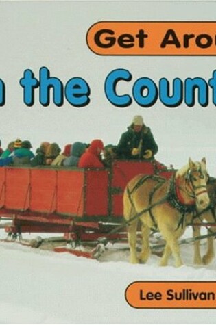 Cover of Get around in the Country