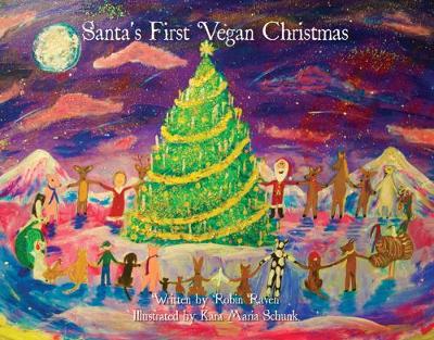 Book cover for Santa's First Vegan Christmas