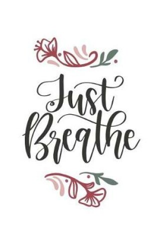 Cover of Just Breathe