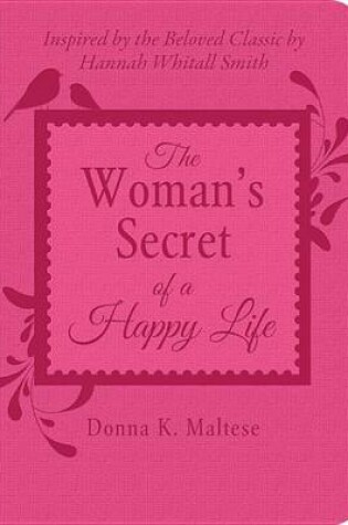 Cover of The Woman's Secret of a Happy Life