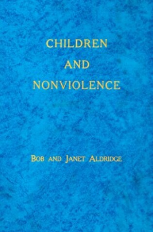 Cover of Children and Nonviolence