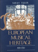 Book cover for The European Musical Heritage 800-1750