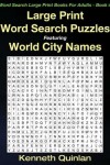 Book cover for Large Print Word Search Puzzles Featuring World City Names