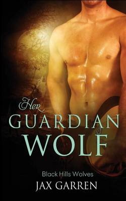 Cover of Her Guardian Wolf