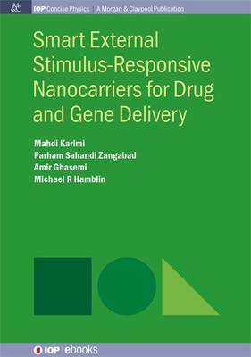 Book cover for Smart External Stimulus-Responsive Nanocarriers for Drug and Gene Delivery