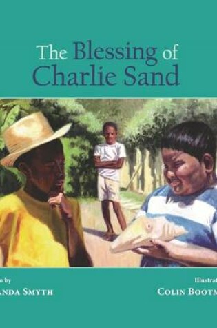 Cover of The Blessing of Charlie Sand