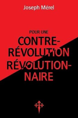 Cover of Pour une contre-revolution revolutionnaire