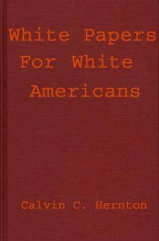 Cover of White Papers for White Americans