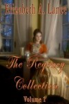 Book cover for The Regency Collection Volume 1