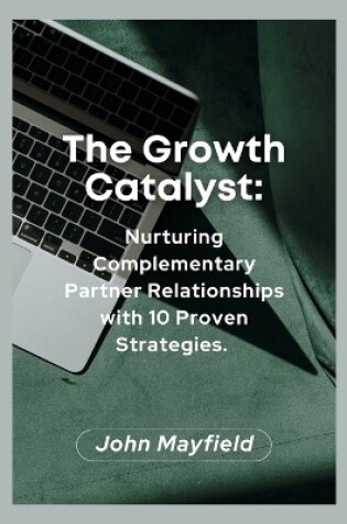 Cover of The Growth Catalyst