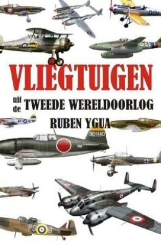 Cover of Vliegtuigen Uit de Tweede Wereldoorlog