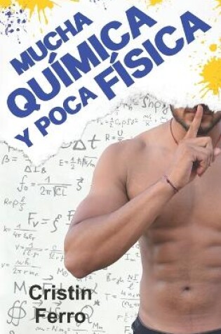 Cover of Mucha química y poca física