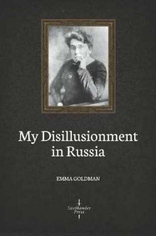 Cover of My Disillusionment in Russia (Illustrated)