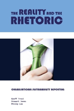 Cover of The Reality and the Rhetoric