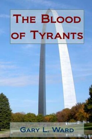 Cover of The Blood of Tyrants