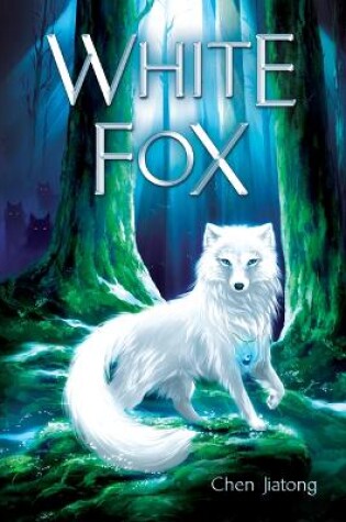 Cover of White Fox: Dilah and the Moon Stone