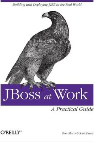 Cover of Jboss at Work: A Practical Guide