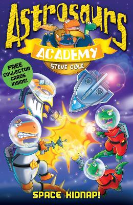 Book cover for Astrosaurs Academy 8: Space Kidnap!