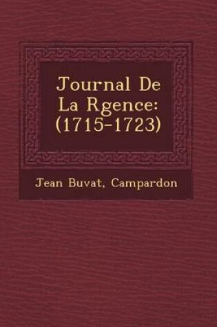 Cover of Journal de La R Gence