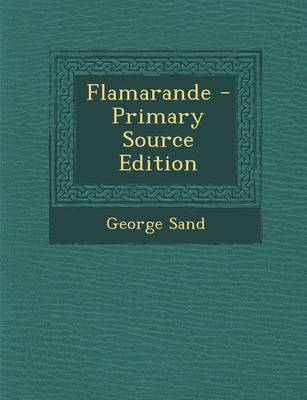 Book cover for Flamarande - Primary Source Edition
