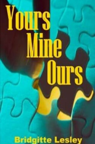 Cover of Yours Mine Ours