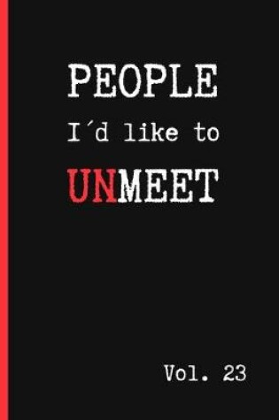 Cover of People Id Like to Unmeet