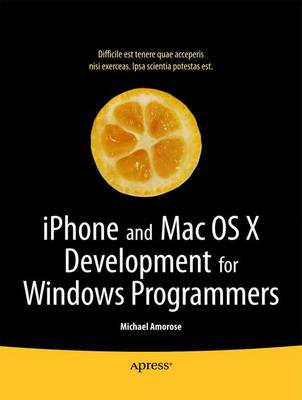 Book cover for IPhone and Mac OS X Development for Windows Programmers