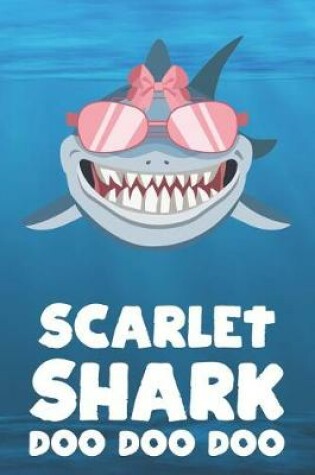 Cover of Scarlet - Shark Doo Doo Doo